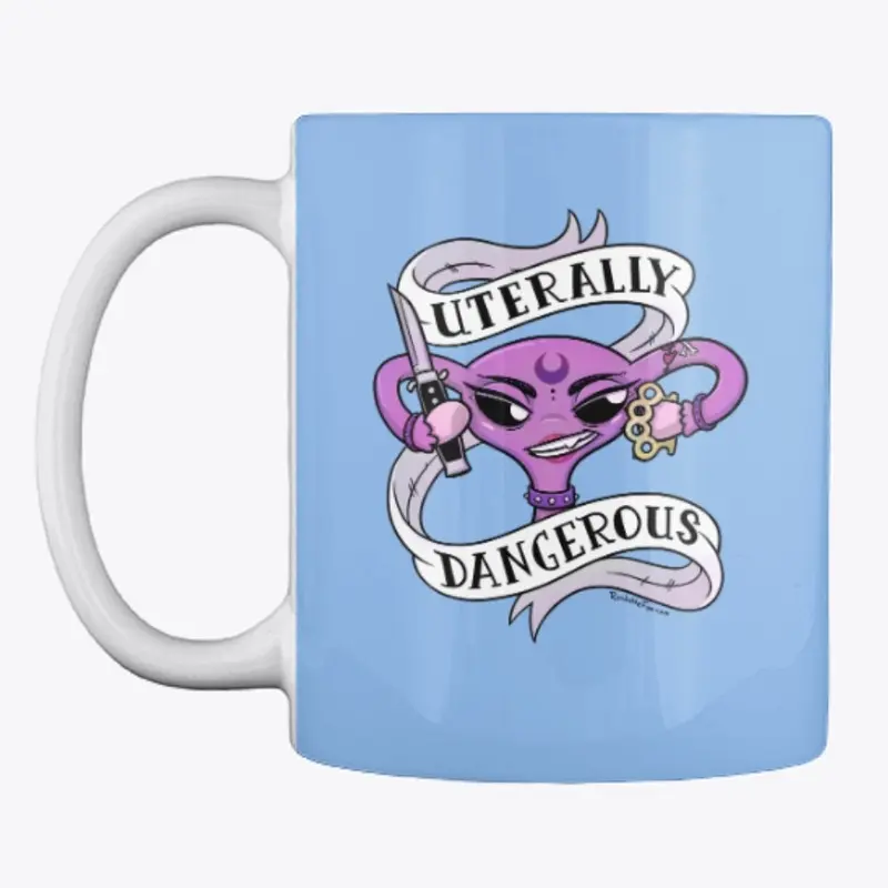 Uterally Dangerous